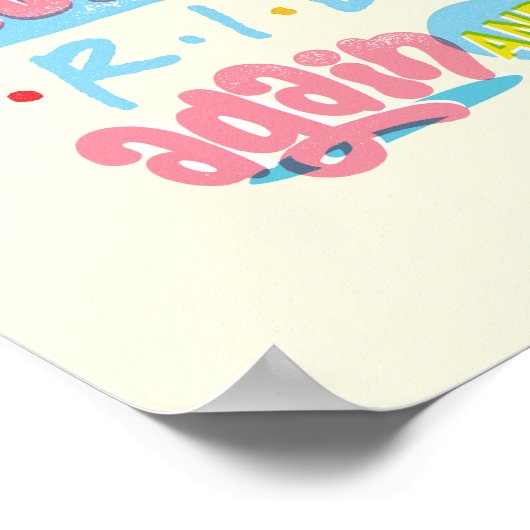 Das Glück sieht sich immer wieder FRIENDS™ an Poster (Ecke)