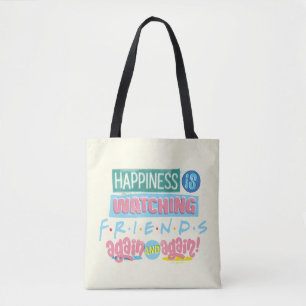 Das Glück sieht sich immer wieder FRIENDS™ an Tasche