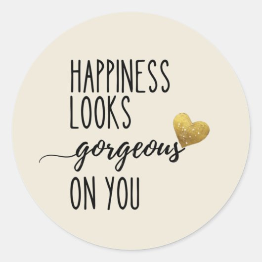 Das Glück sieht wunderbar aus Runder Aufkleber (Vorderseite)