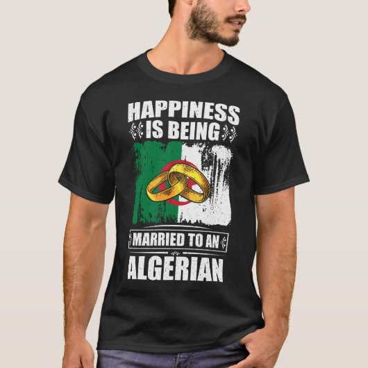 Das Glück wird einem Algerier Verheiratet T-Shirt (Vorderseite)