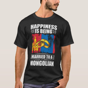 Das Glück wird einem Mongolen Verheiratet T-Shirt