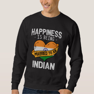 Das Glück wird einer indischen Ehefrau Husba Verhe Sweatshirt