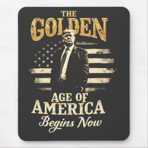 Das goldene Zeitalter Amerikas beginnt jetzt mit T Mousepad