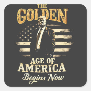 Das goldene Zeitalter Amerikas beginnt jetzt mit T Quadratischer Aufkleber