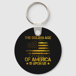 Das goldene Zeitalter Amerikas ist bei uns Lustig Schlüsselanhänger