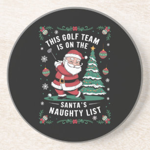 Das Golf Team ist auf der Liste des Weihnachtsmann Getränkeuntersetzer