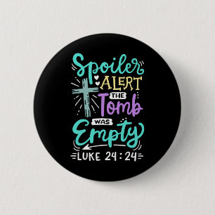 Das Grab war leer Jesus Christlich Ostern  Button