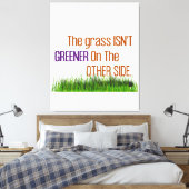 Das Gras ist auf der anderen Seite nicht grüner Leinwanddruck (Insitu (Schlafzimmer))