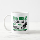 Das Gras ruft und ich muss mähen Kaffeetasse (Links)