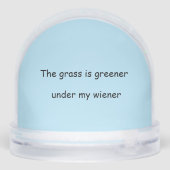 DAS GRASS IST GRÜNER UNTER MEINER DACKEL SCHNEEKUGELN (Rückseite)