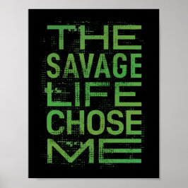 Das grausame Leben wählte mich aus Poster