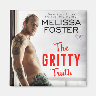 Das Gritty Truth Magnet