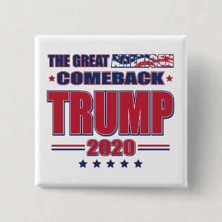 Das große amerikanische Comeback - Trump 2020 Button
