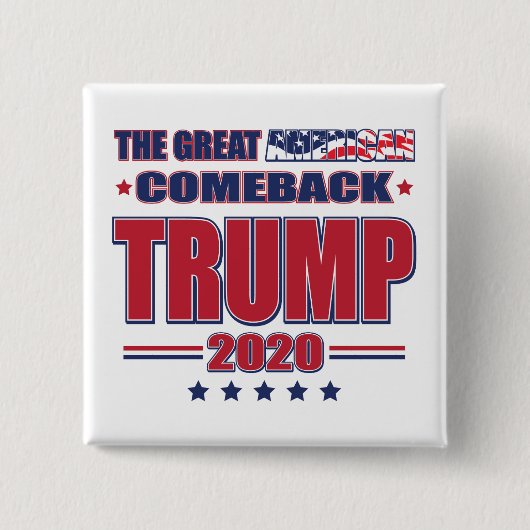 Das große amerikanische Comeback - Trump 2020 Button (Vorderseite)