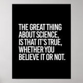 DAS GROSSE AN WISSENSCHAFT IST, DASS ES WAHR IST,  POSTER (Vorne)