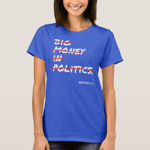 Das große Geld der Frauen im Politik-Shirt - T-Shirt