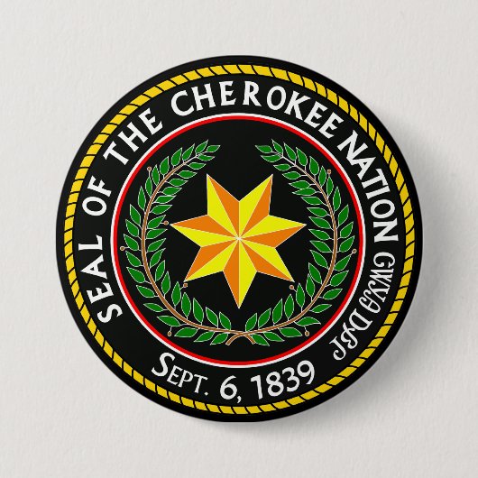 Das große Siegel der Cherokee-Nation Oklahoma Button (Vorderseite)