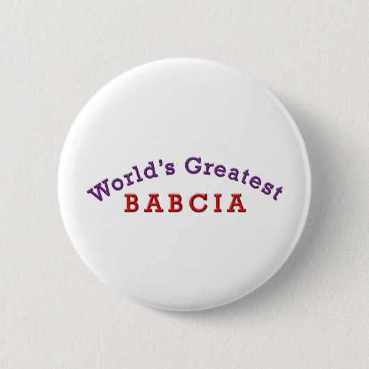 Das größte Babcia der Welt Button (Vorderseite)