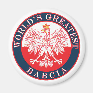 Das größte Babcia der Welt Magnet