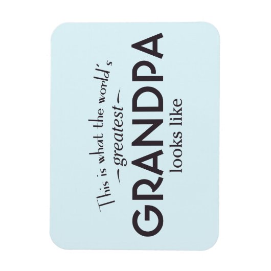Das größte Großvater der Welt Magnet (Vertikal)