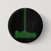 Das grüne Glühen glauben Button (Vorderseite)
