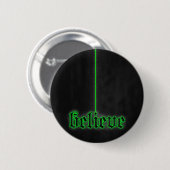 Das grüne Glühen glauben Button (Vorne & Hinten)