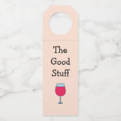 Das Gute an Weinglas Flaschenanhänger (Vorderseite)