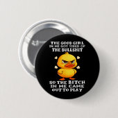 Das gute Mädchen in mir hat das So The leid Button (Vorne & Hinten)