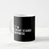Das H in Accountant steht für Glückseligkeit Funny Kaffeetasse (Vorderseite Links)