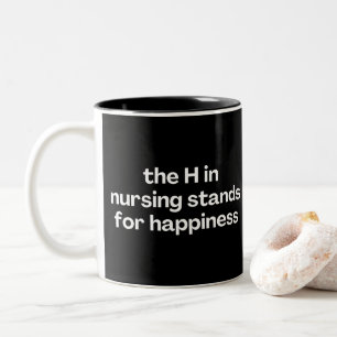 Das H in der Pflege steht für Glückliche lustige K Zweifarbige Tasse