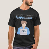 Das "h" in der Programmierung steht für Glück T-Shirt (Vorderseite)