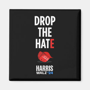 Das Hass - Kein Maga Hat wählen Kamala Harris Tim Magnet
