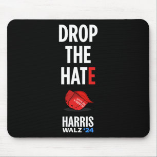 Das Hass - Kein Maga Hat wählen Kamala Harris Tim Mousepad