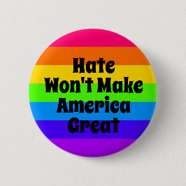 Das Hass wird Amerika nicht groß machen Button