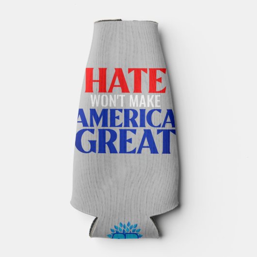 Das Hass wird Amerika nicht groß machen Flaschenkühler (Vorderseite)