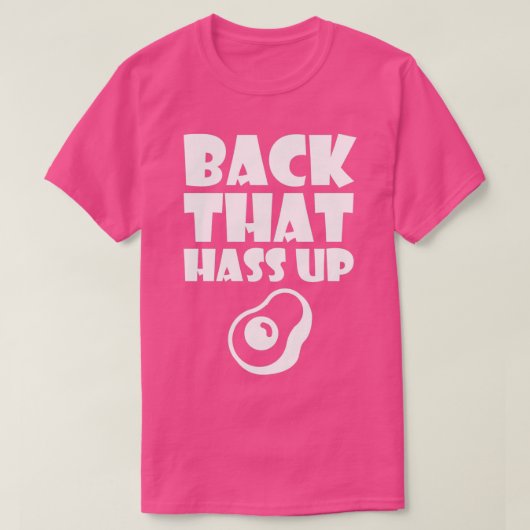 Das hat das Avocado-Shirt T-Shirt (Design vorne)