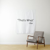 Das hat sie gesagt wandteppich (Beispiel)