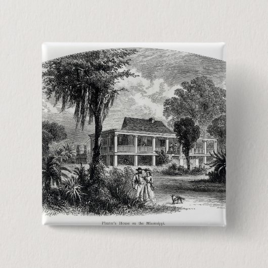 Das Haus des Pflanzers auf dem Mississippi Button (Vorderseite)