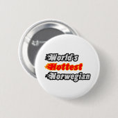 Das heißeste Norwegen der Welt Button (Vorne & Hinten)