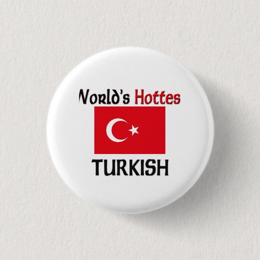 Das heißeste Türkische der Welt Button (Vorderseite)