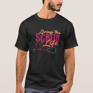 Das Herz des Scrub-Lebens: Stethoscope Funny Medi T-Shirt