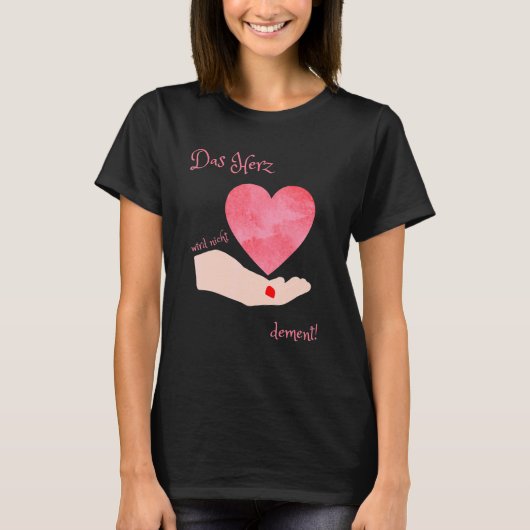 Das Herz nicht das Üben des Powers T-Shirt (Vorderseite)