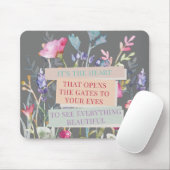 Das Herz öffnet die Tore, der Blumengarten Mousepad (Mit Mouse)