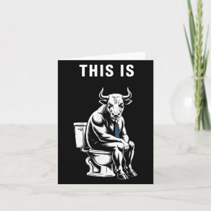 Das hier ist Bullsht Funny Bull Toilette Humore Ku Karte
