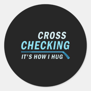 Das Hockey Cross Kontrolle ist, wie ich Männer Fra Runder Aufkleber