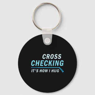 Das Hockey Cross Kontrolle ist, wie ich Männer Fra Schlüsselanhänger