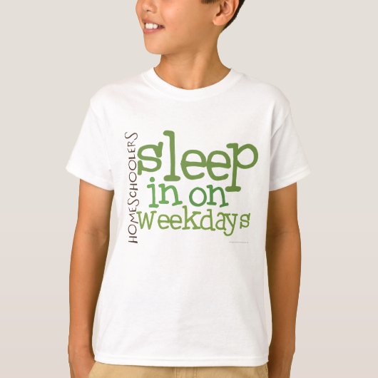 Das Homeschool der Kinder T - Shirt: Schlaf herein T-Shirt (Vorderseite)