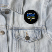 Das Homie mit Extra Chromie Down Syndrom Awarene Button (Beispiel)