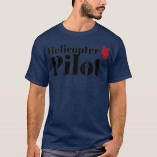 Das Hubschrauberpilot T-Shirt