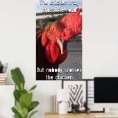 Das Huhn kann die Straße überqueren Poster (Heimbüro)